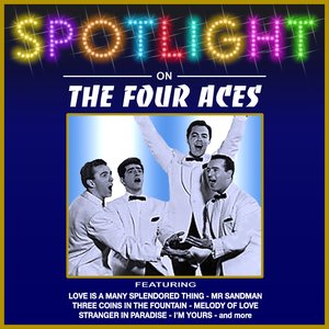 Spotlight On The Four Aces