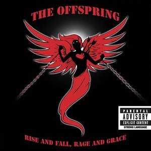 Rise And Fall, Rage And Grace [Explicit]