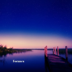 Focuses - Single