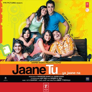 “Jaane Tu Ya Jaane Na”的封面