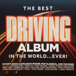 The Best Driving Album In The World... Ever!