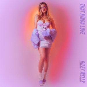 That Kinda Love - Single