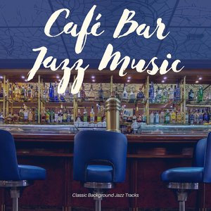 Classic Background Jazz Tracks