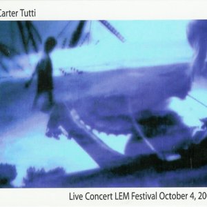 Live Concert LEM Festival October 4, 2003