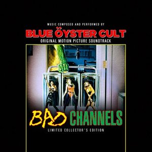 Bad Channels - Original Motion Picture Soundtrack
