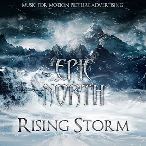 Rising Storm (Music From the Motion Picture Advertising)