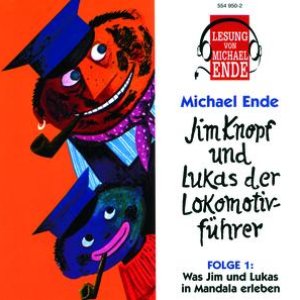 01: Jim Knopf und Lukas der Lokomotivführer (Lesung)