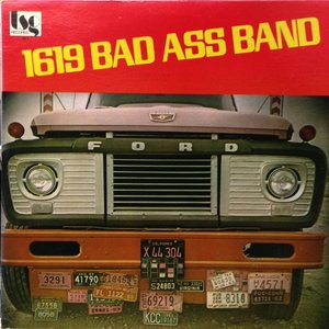 1619 BAD ASS BAND