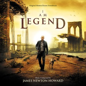 I Am Legend: Original Motion Picture Soundtrack