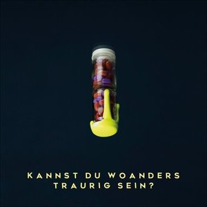 Kannst du woanders traurig sein?