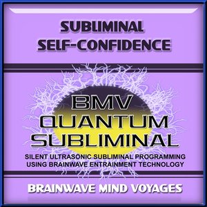 Subliminal Self Confidence Esteem