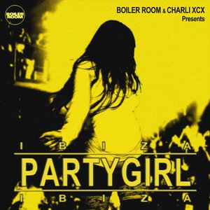 Boiler Room & Charli XCX Presents PARTYGIRL (Ibiza)