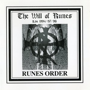 The Will Of Runes: Live 1994 / 97 / 98