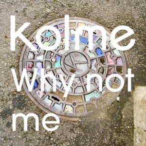 Why not me - Single