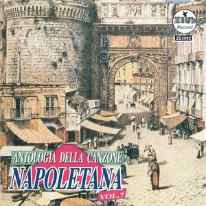 Antologia della canzone napoletana, Vol. 7 (The Best Collection of Classic Neapolitan Songs)