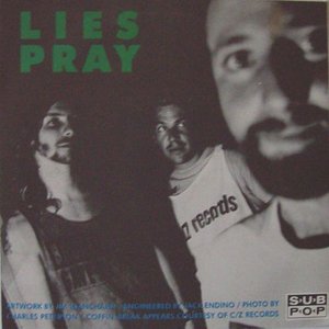 Lies / Pray