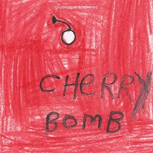 Cherry Bomb [Explicit]