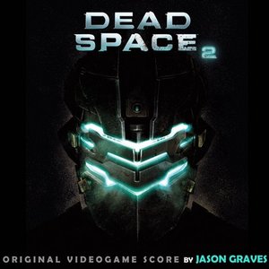 Image for 'Dead Space 2 Original Videogame Score'