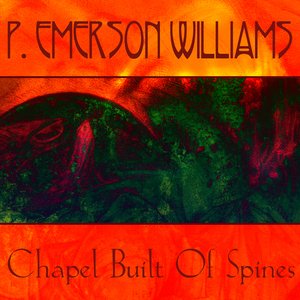 Chapel Built of Spines