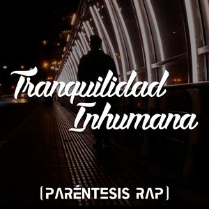 “Tranquilidad Inhumana”的封面