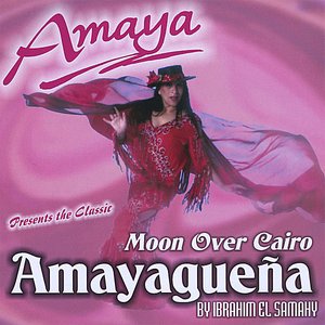 Amayaguena / Moon Over Cairo