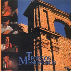 Troncos Missioneiros