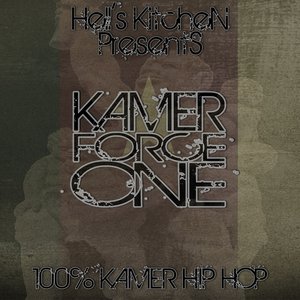 Kamer Force One (100% Kamer Hip Hop)