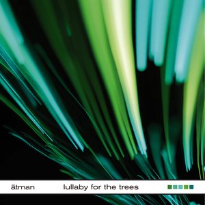 Lullaby for the Trees