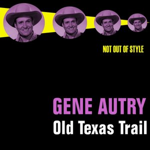 Old Texas Trail