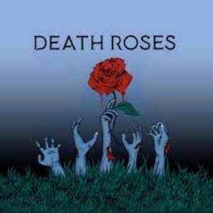Death Roses