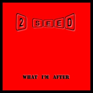 What I'm After