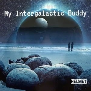 My Intergalactic Buddy - Single