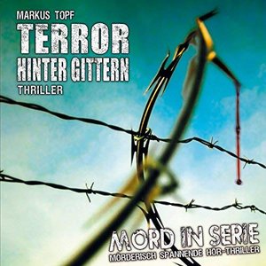 Folge 17: Terror hinter Gittern