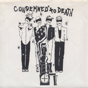 Condemned To Death