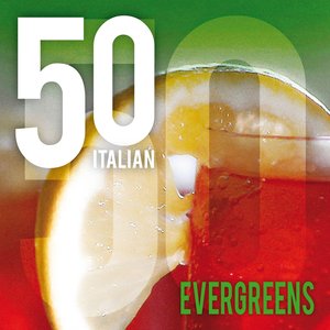 50 Italian Evergreens