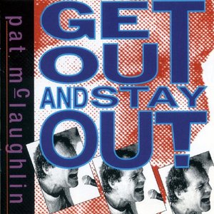 Get Out and Stay Out