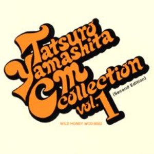 Tatsuro Yamashita CM Collection vol.1 (Second Edition)