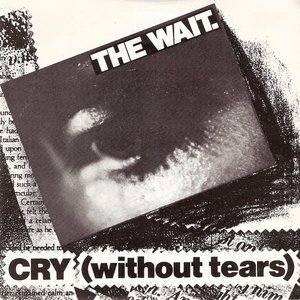 Cry (Without Tears)