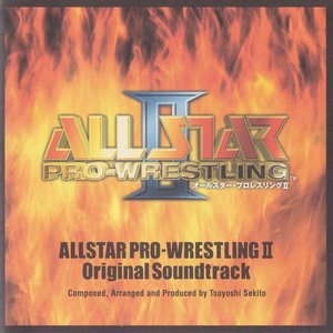 Allstar Pro-Wrestling II Original Soundtrack