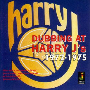 Dubbing At Harry J's 1972-1975