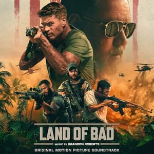 Land of Bad (Original Motion Picture Soundtrack)