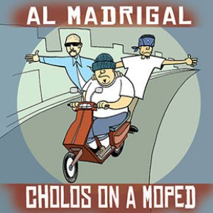 Cholos On A Moped