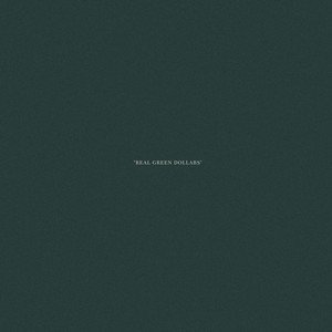 Real Green Dollars - Single