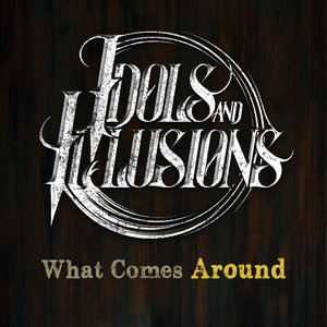 What Comes Around - Single