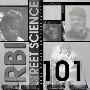 “RBI: Real Bosses Inc Street Science 101”的封面