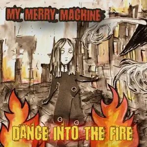 Dance into the Fire - Single