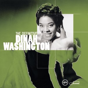 Image for 'The Definitive Dinah Washington'