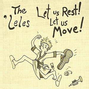 Let Us Rest! Let Us Move!