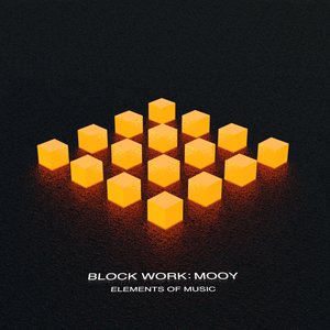 Block Work: Mooy