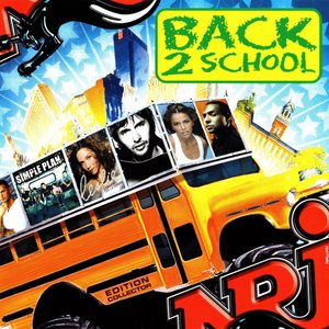 NRJ Back 2 School 2006 [Édition Collector]